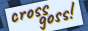 image for cross goss!